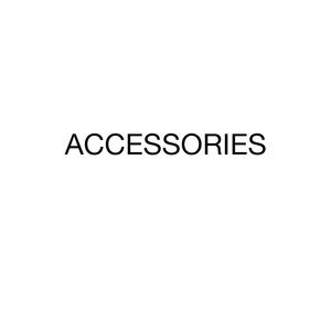 ACCESSORIES
